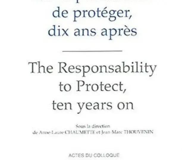  La responsabilité de protéger, dix ans après