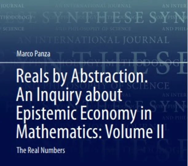 Reals by Abstraction. An Inquiry about Epistemic Economy in Mathematics: Volume I I